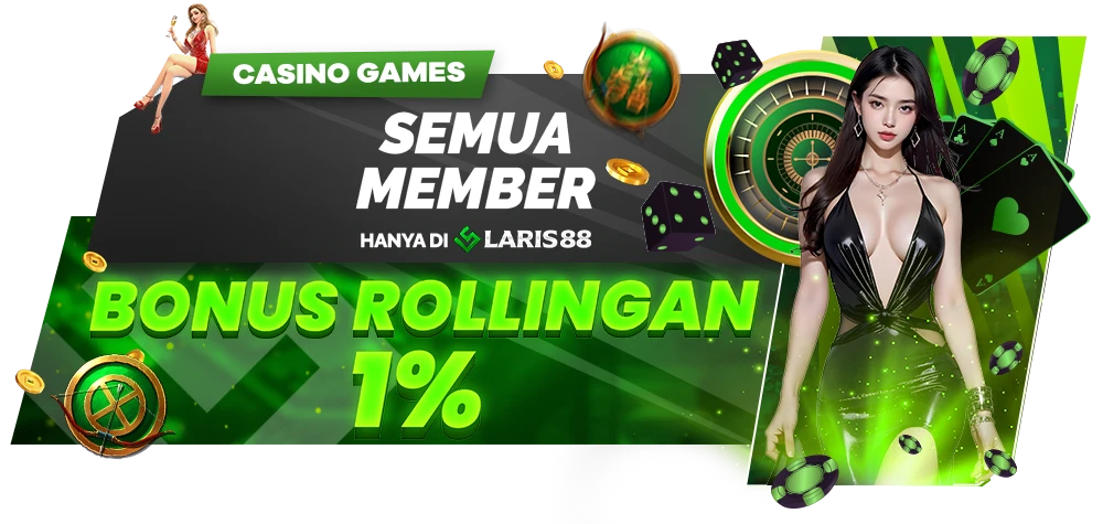 BONUS ROLLINGAN CASINO 1%